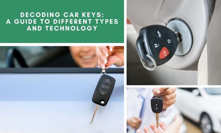 Decoding Car Keys A Guide To Different Types And Technology