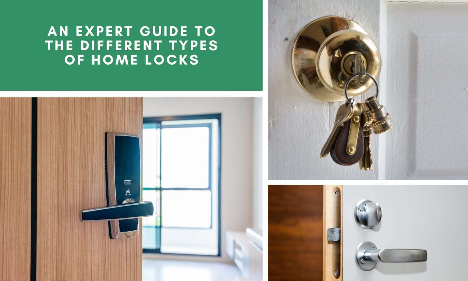 An Expert Guide to the Different Types of Home Locks