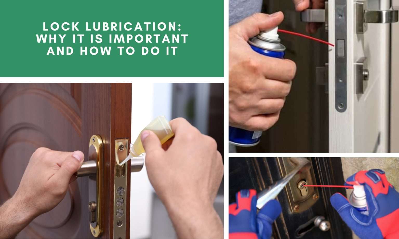 Lock Lubrication Why It Is Important and How to Do It
