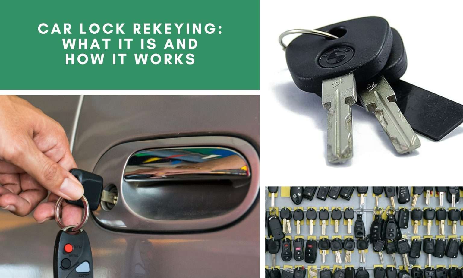Car Lock Rekeying What It Is and How It Works