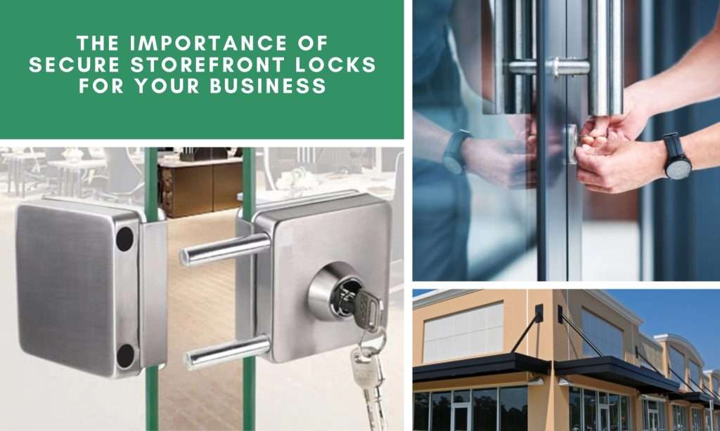 Secure Storefront Locks for Your Business