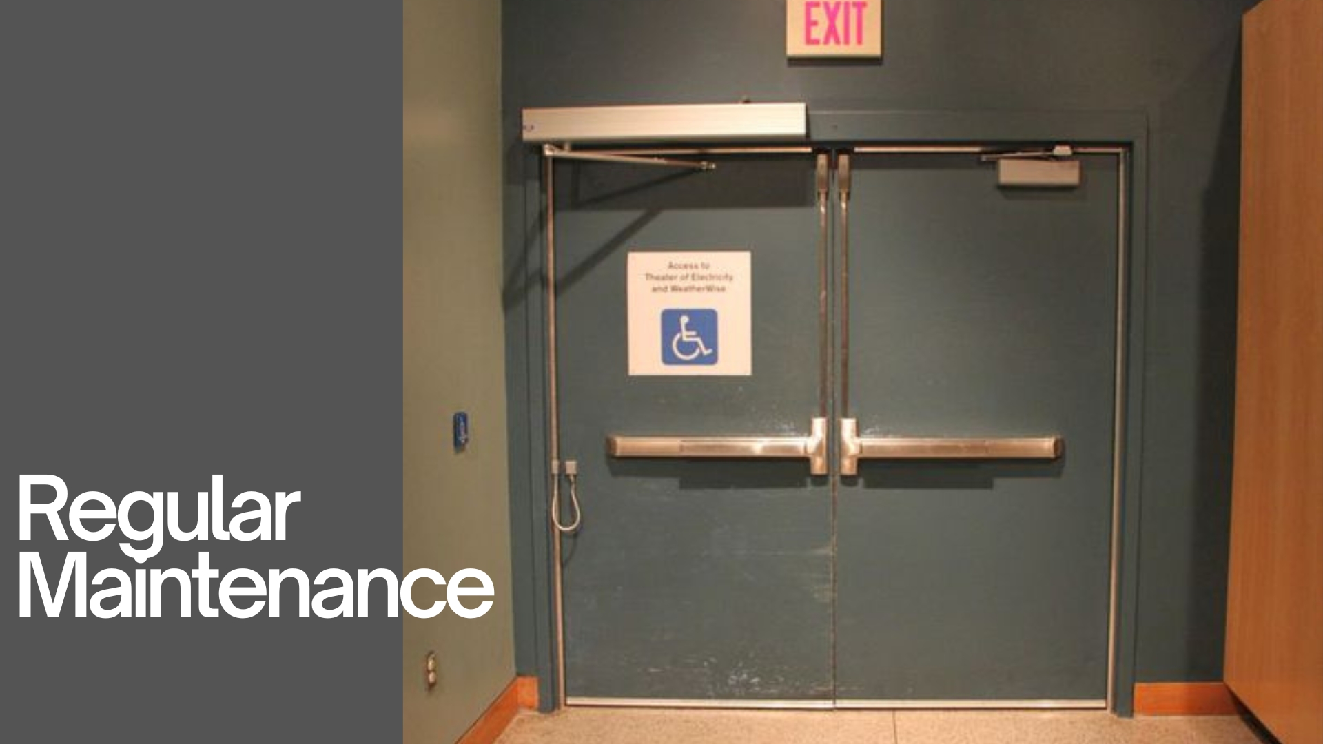 Panic bars on a theater exit door with a handicapped access sign ensure the safety and accessibility of moviegoers.