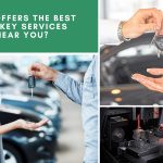 Who Offers the Best Car Key Services Near You?