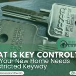 What is Key Control? Why Your New Home Needs a Restricted Keyway